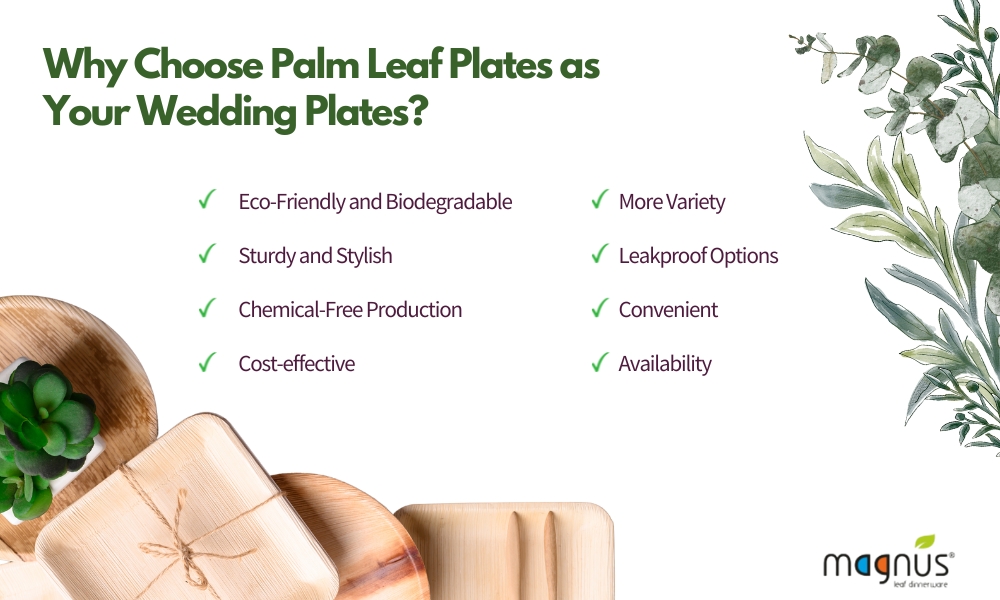 Why Choose Palm Leaf Plates as Your Wedding Plates