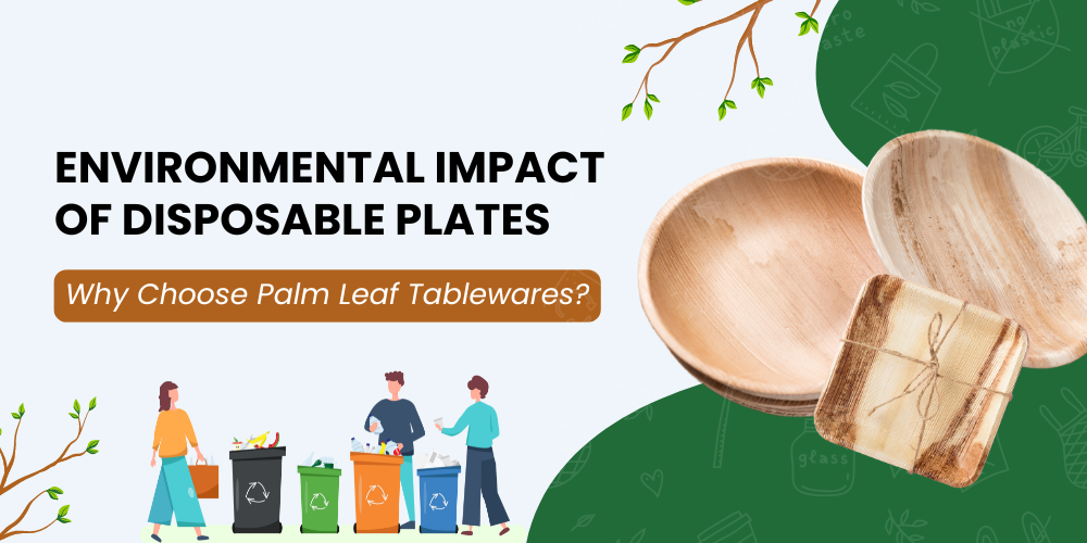 Environmental Impact of Disposable Plates - Palmware